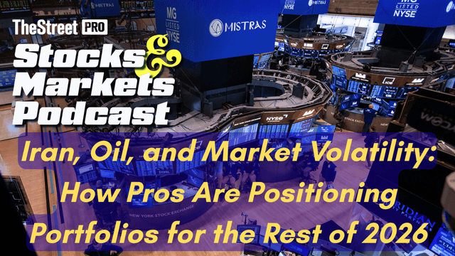 Stocks & Markets Podcast: Iran, Oil, and Volatility. How Our Pros Are Positioning Portfolios for the Rest of 2026
